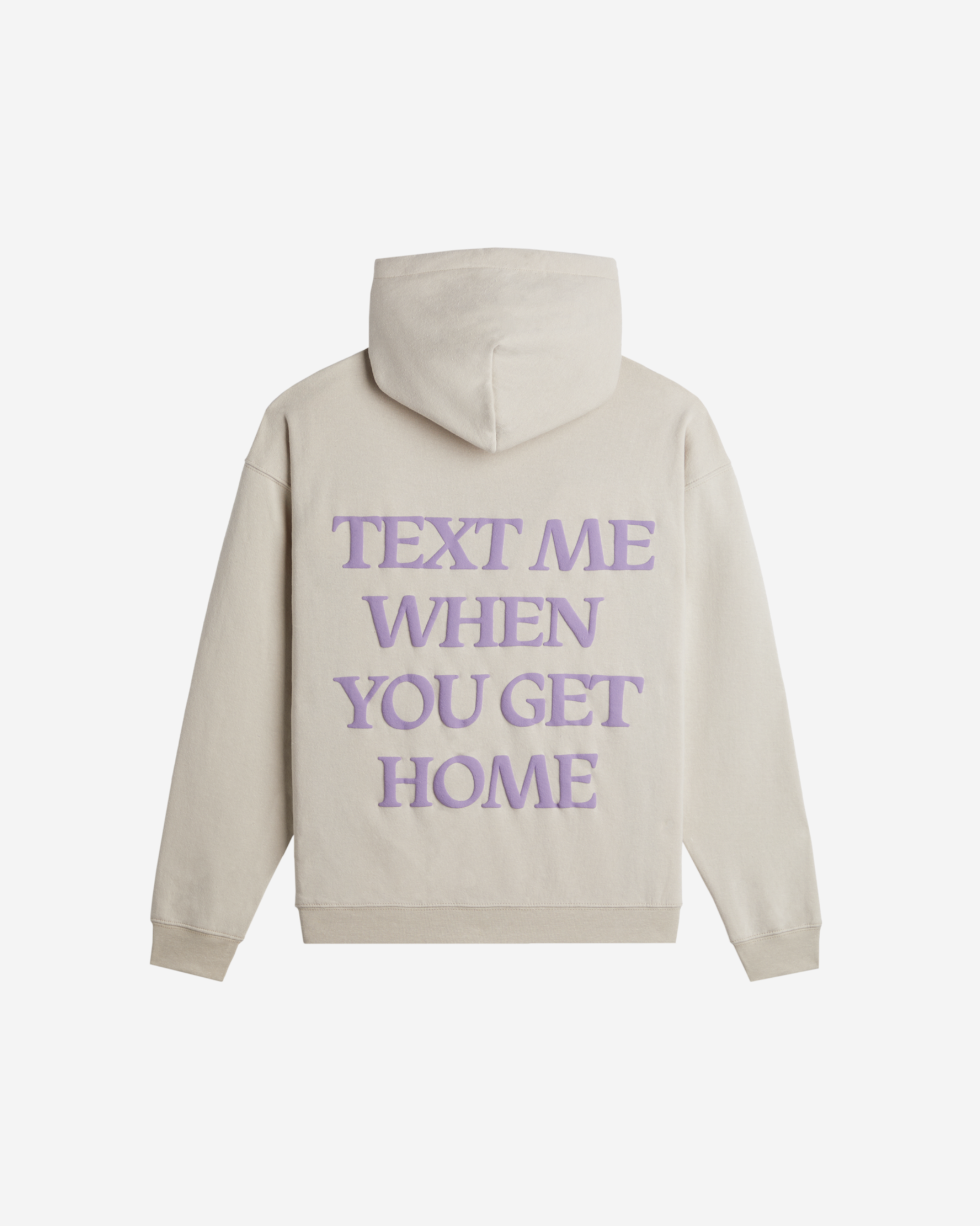 Text Me When You Get Home Hoodie