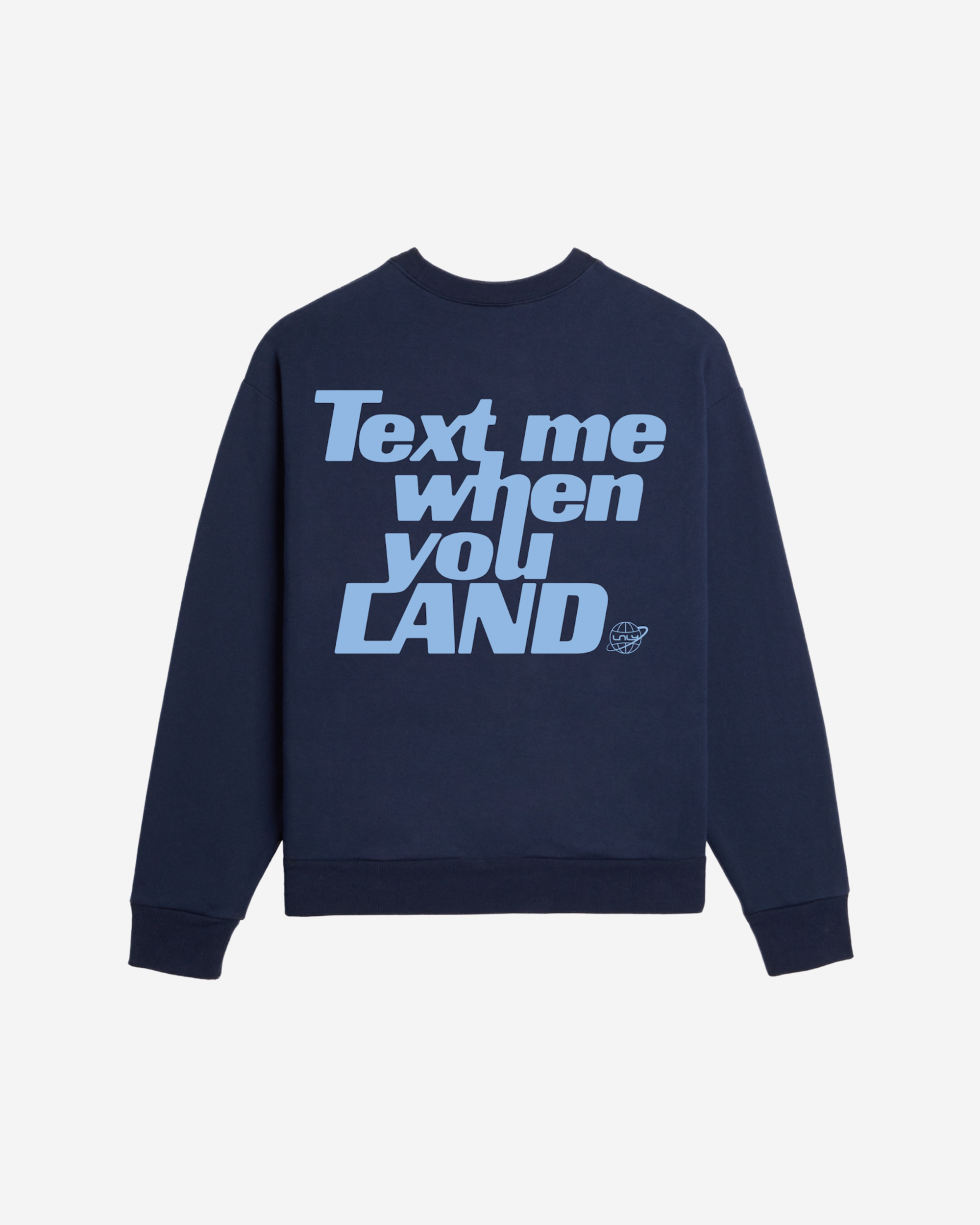 Text Me When You Land Heavyweight Crewneck